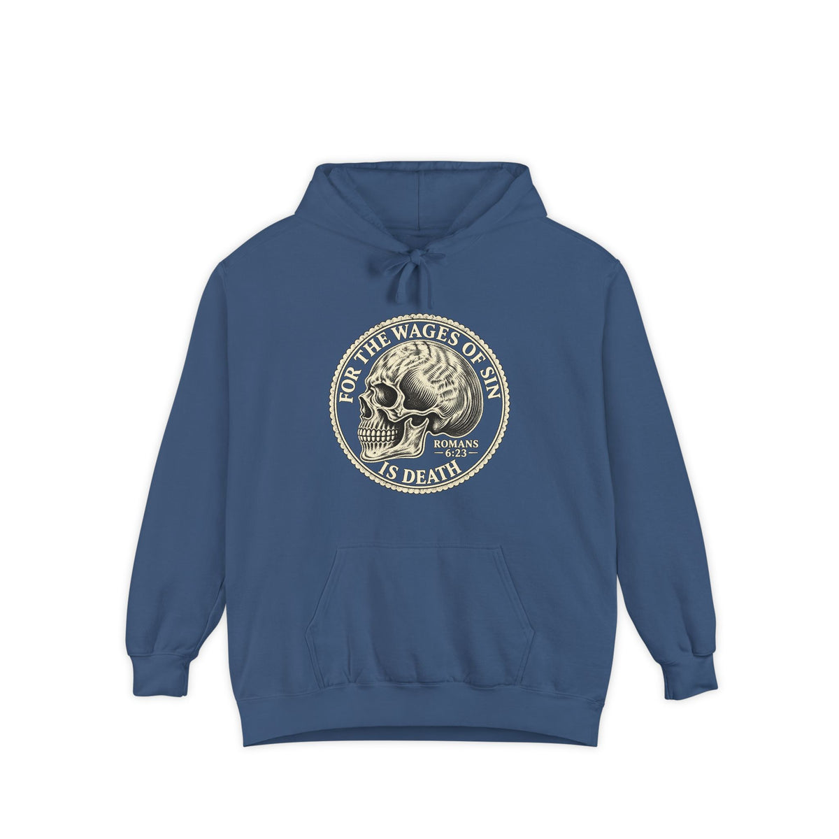 Wages Of Sin Hoodie