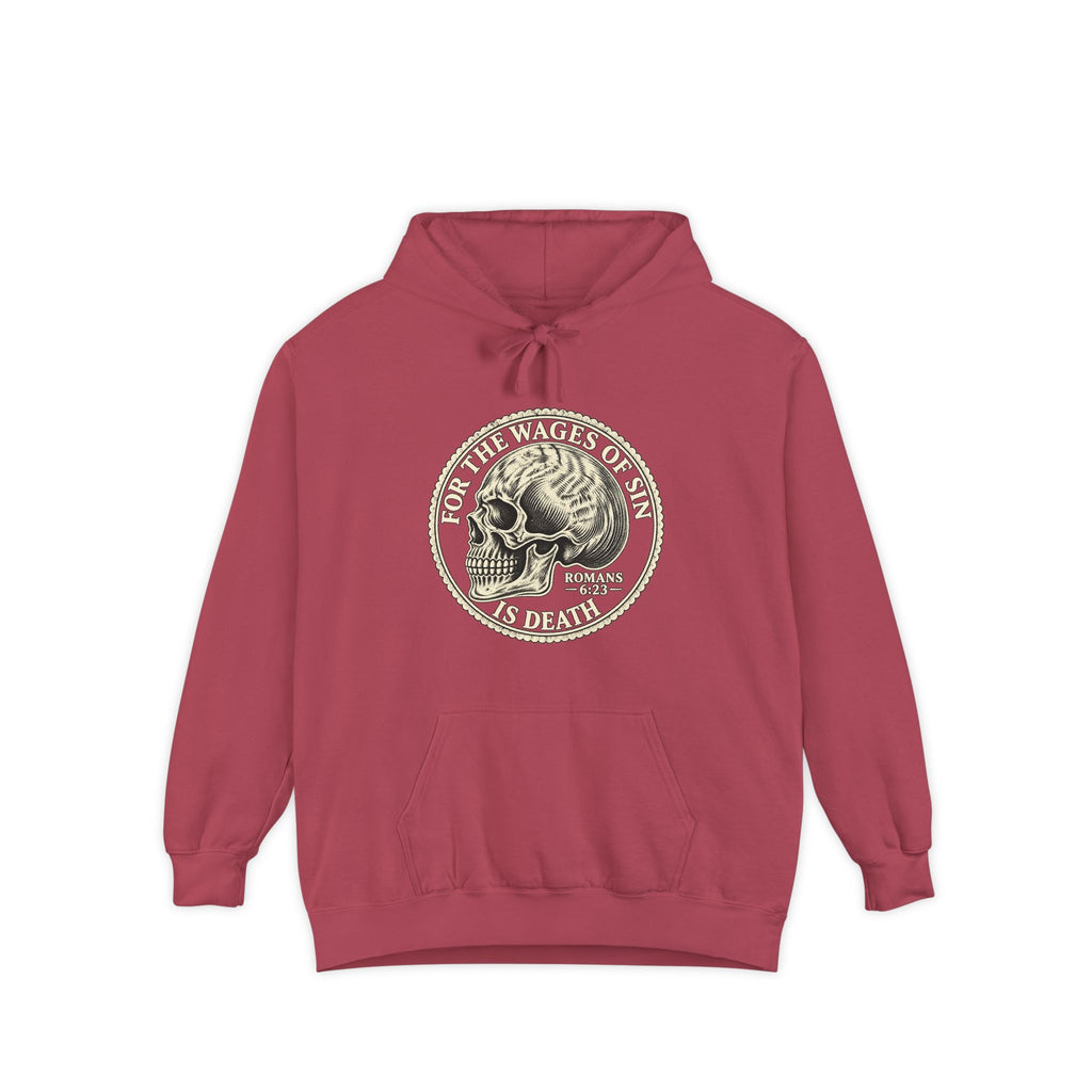 Wages Of Sin Hoodie