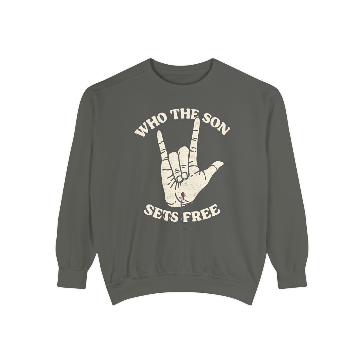 Who The Son Sets Free Crewneck Sweatshirt