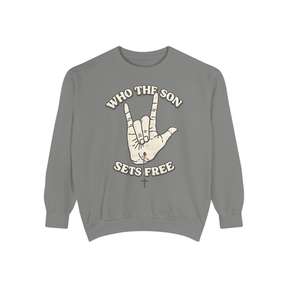 Who The Son Sets Free Crewneck Sweatshirt