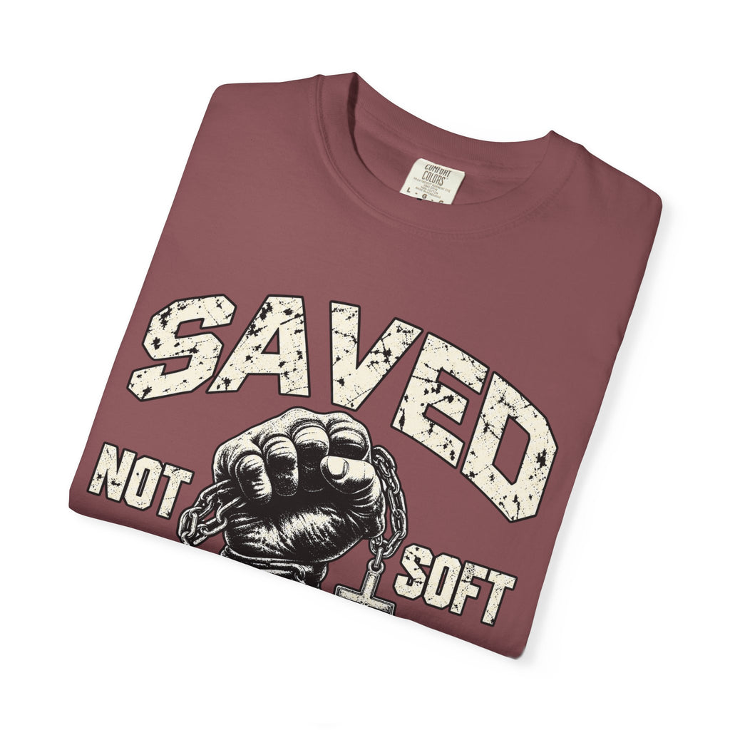 Saved Not Soft