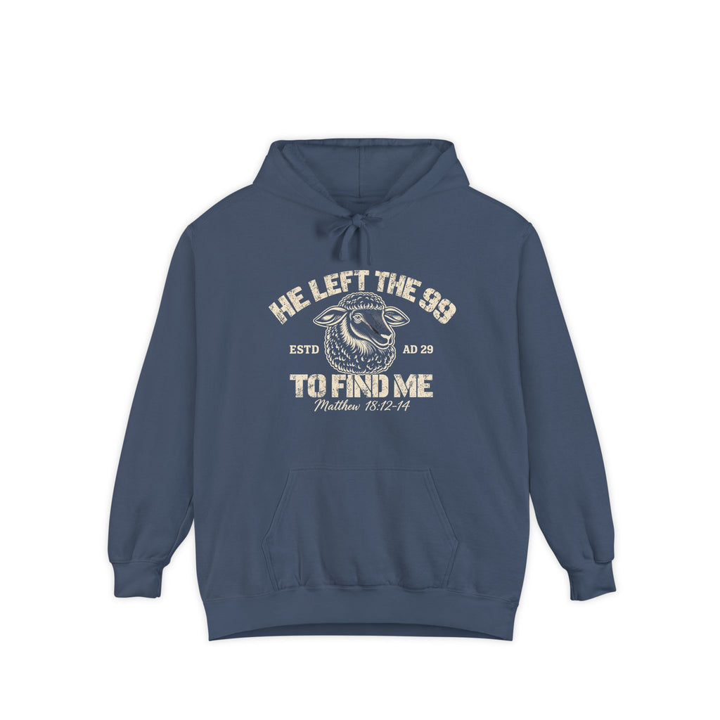 He Left The 99 Hoodie