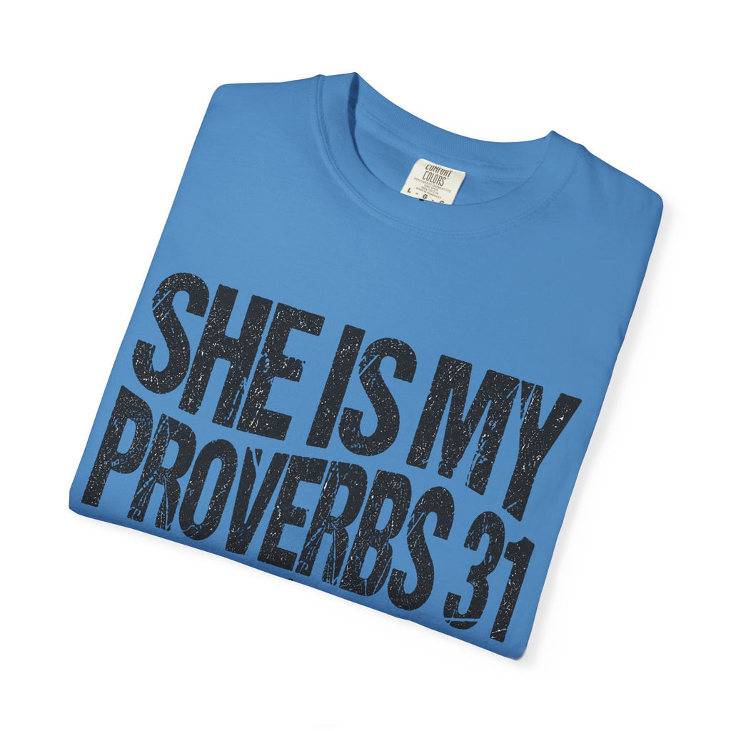 She Is My Proverbs 31
