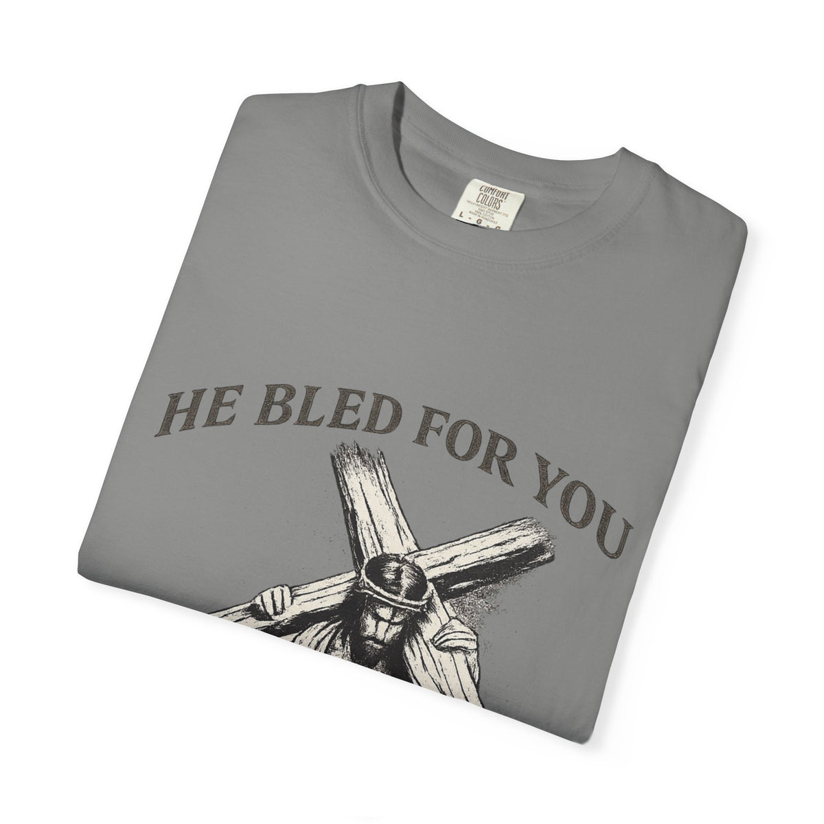 He Bled For You