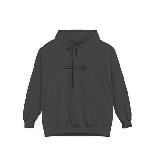 Faith Over Fear  Hoodie