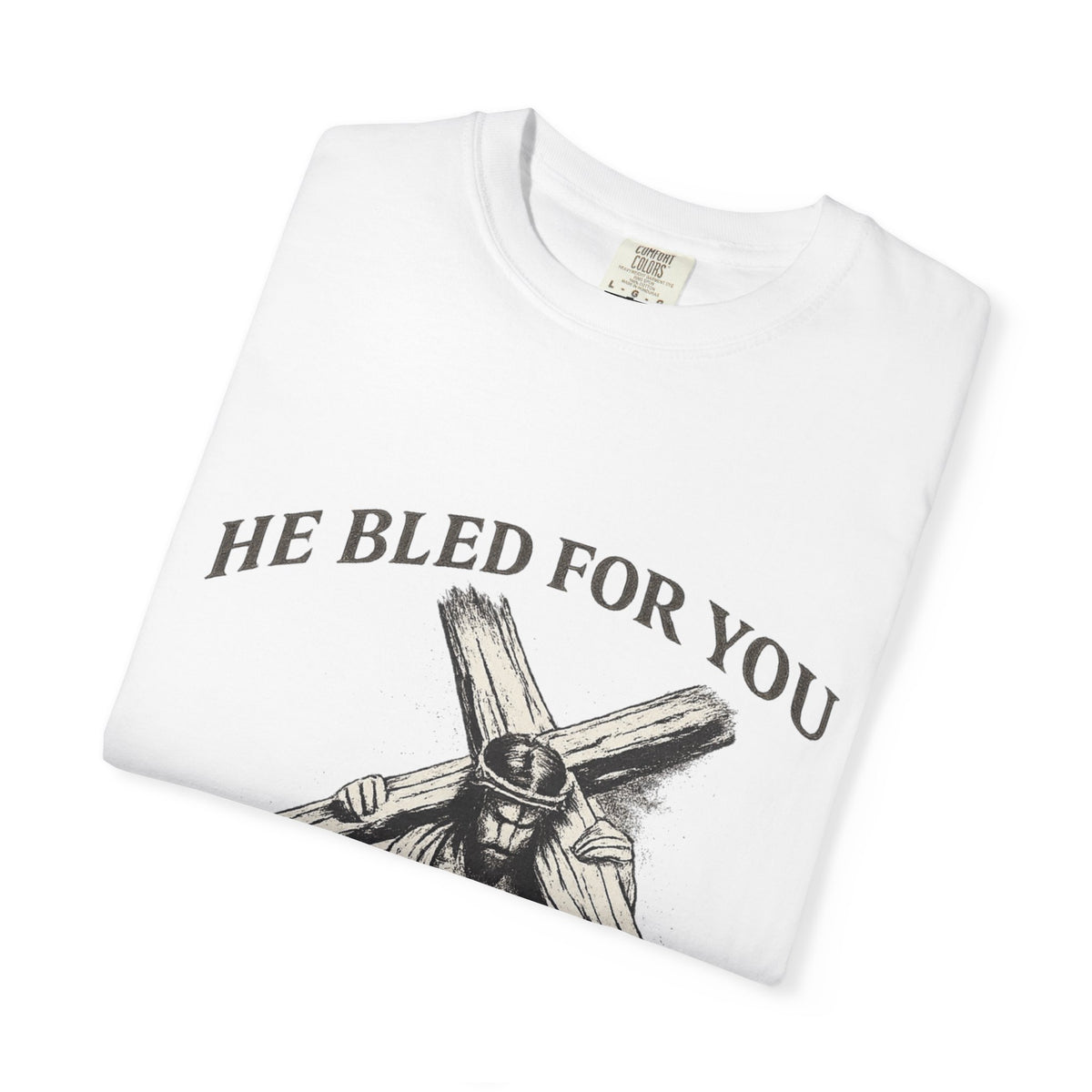 He Bled For You