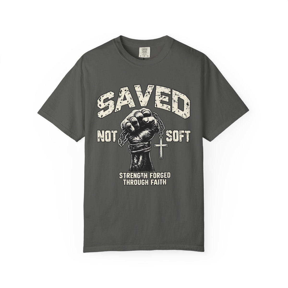 Saved Not Soft Tshirt