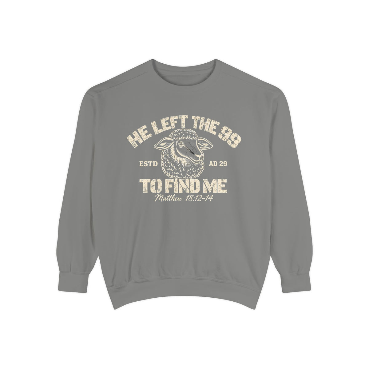He Left The 99 Crewneck Sweatshirt