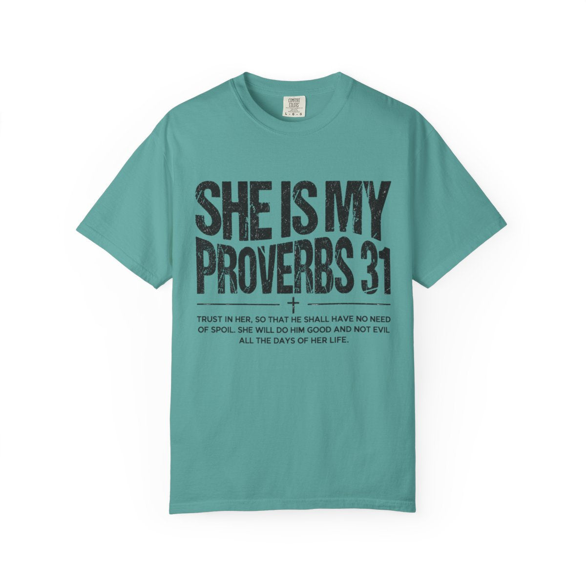 She Is My Proverbs 31