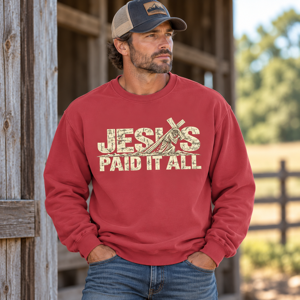 Jesus Paid It All Crewneck Sweatshirt