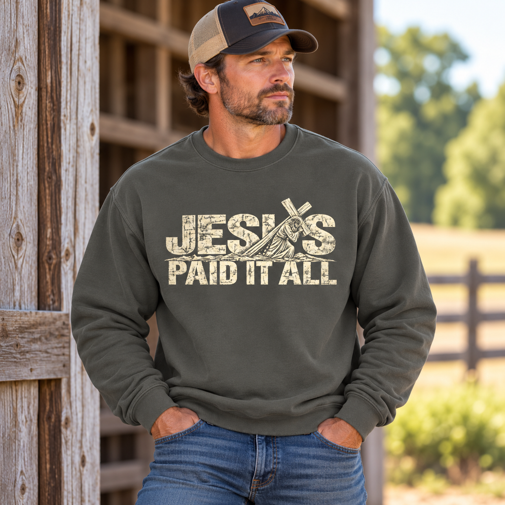 Jesus Paid It All Crewneck Sweatshirt