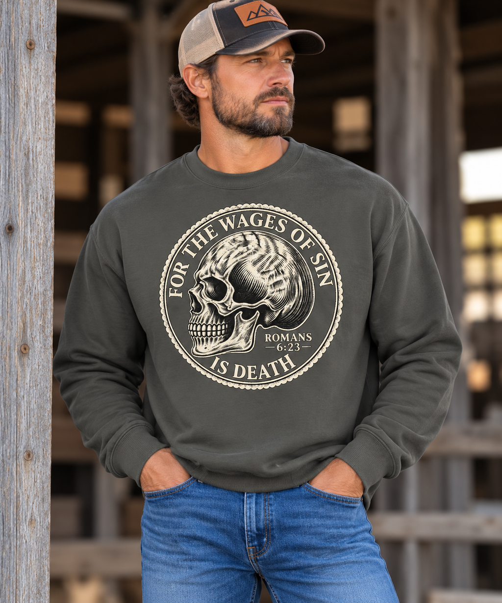 Wages Of Sin Crewneck Sweatshirt