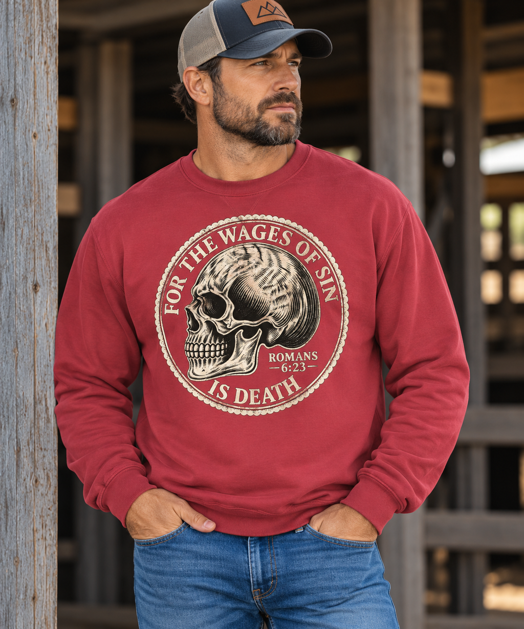 Wages Of Sin Crewneck Sweatshirt