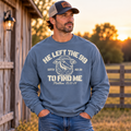 He Left The 99 To Find Me Long Sleeve T-Shirt
