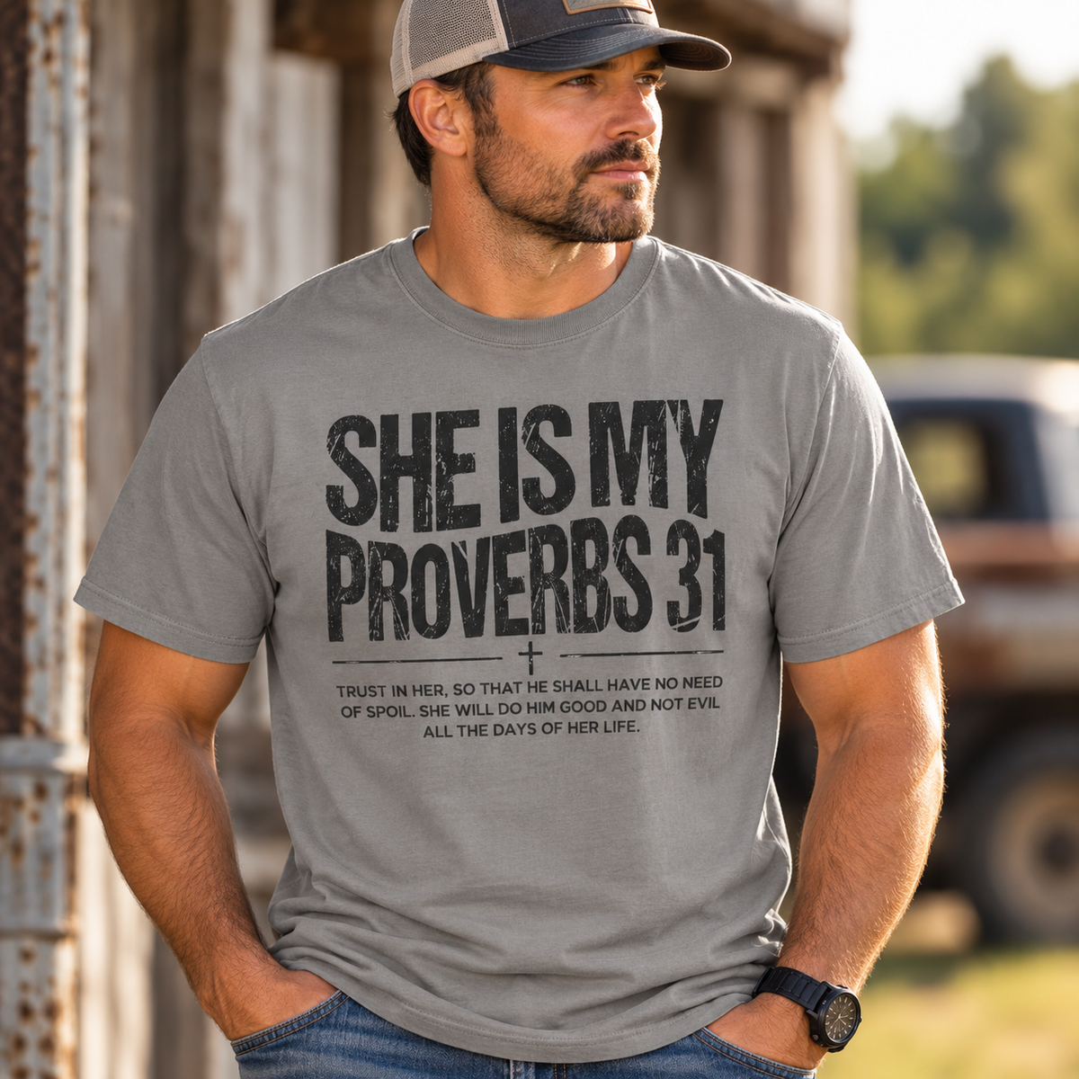 She Is My Proverbs 31 Tshirt