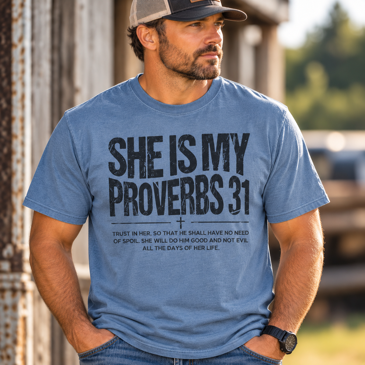She Is My Proverbs 31 Tshirt
