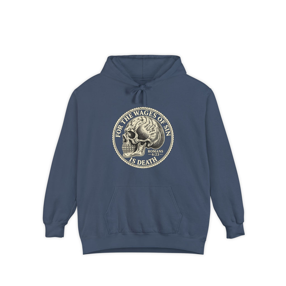 Wages Of Sin Hoodie
