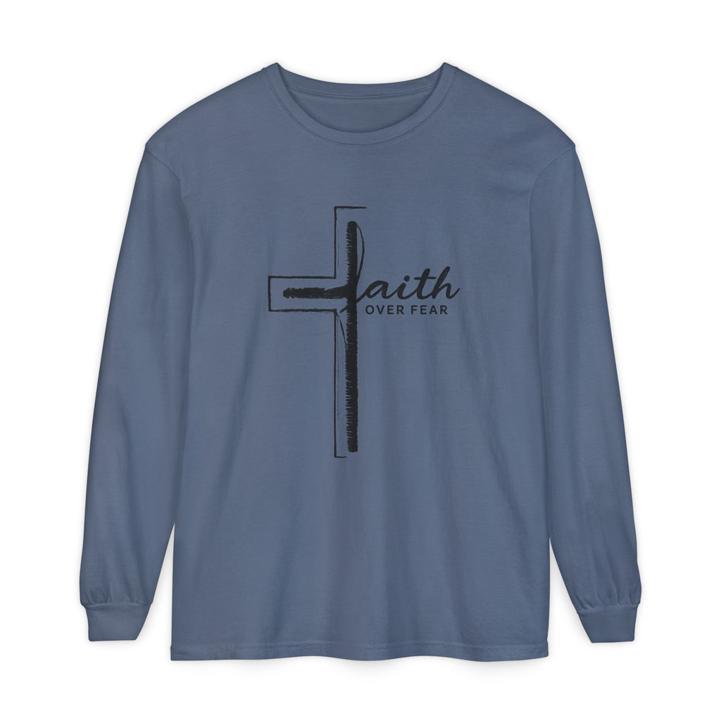 Fait Over Fear Long Sleeve T-Shirt