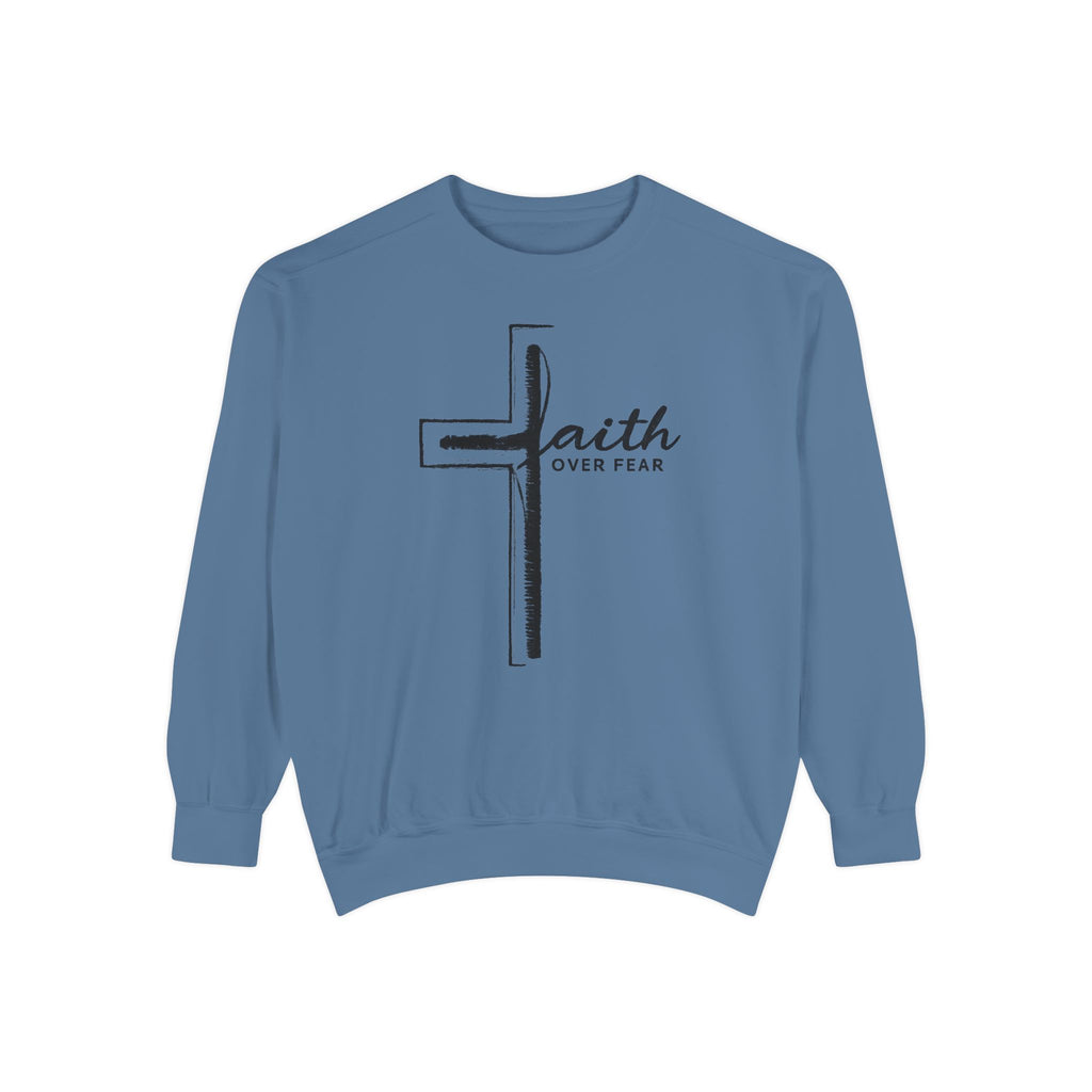 Faith Over Fear Crewneck Sweatshirt