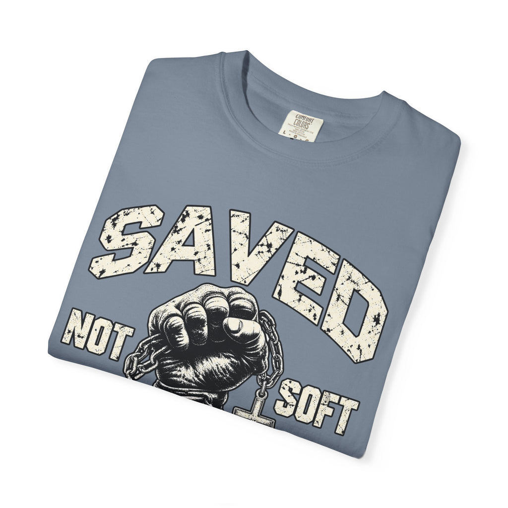 Saved Not Soft