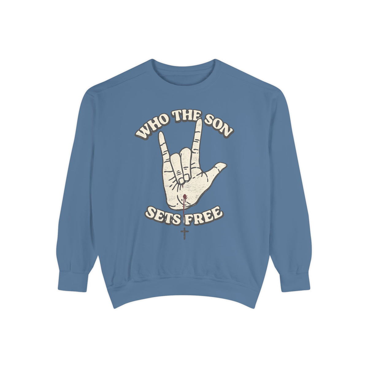 Who The Son Sets Free Crewneck Sweatshirt