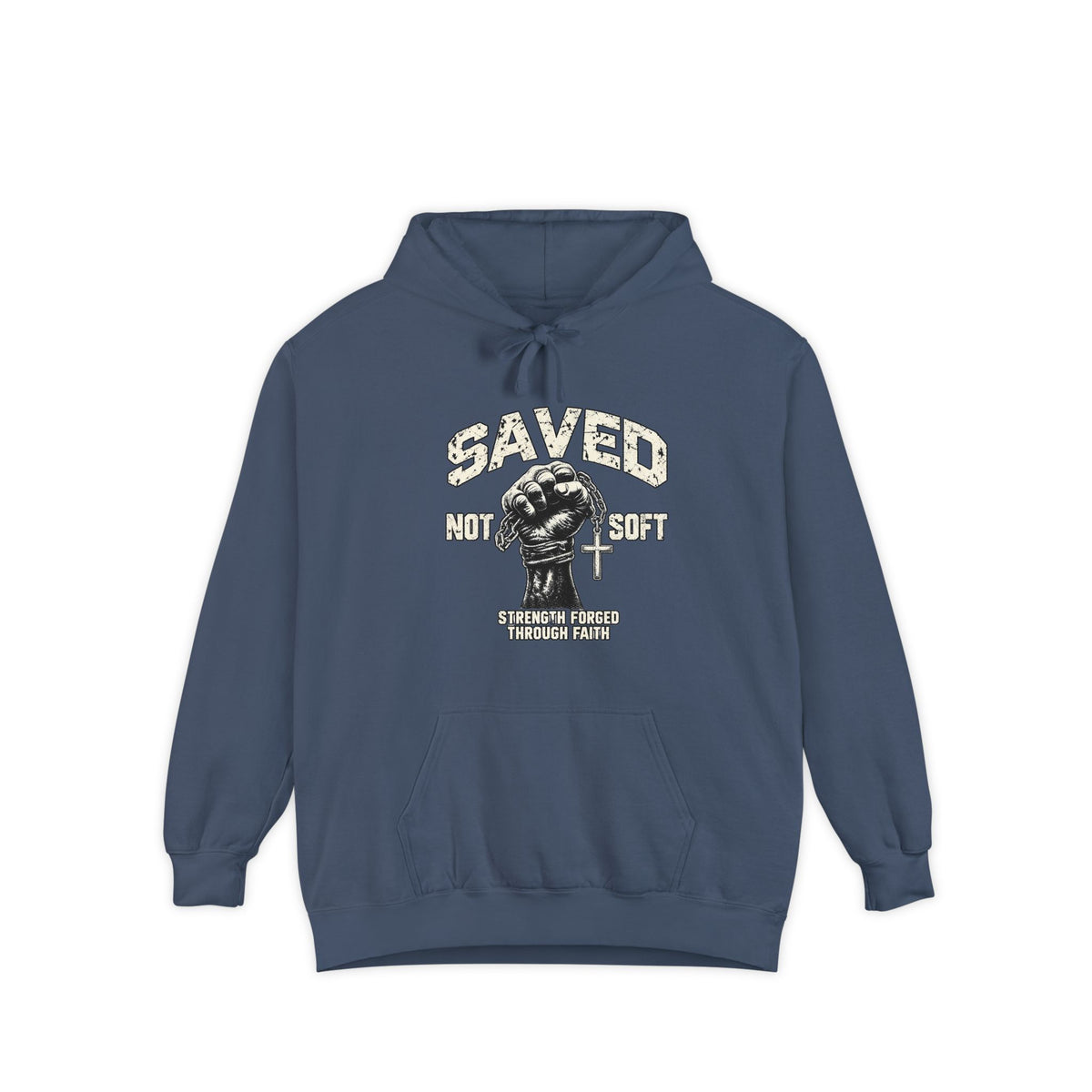 Saved Not Soft Hoodie