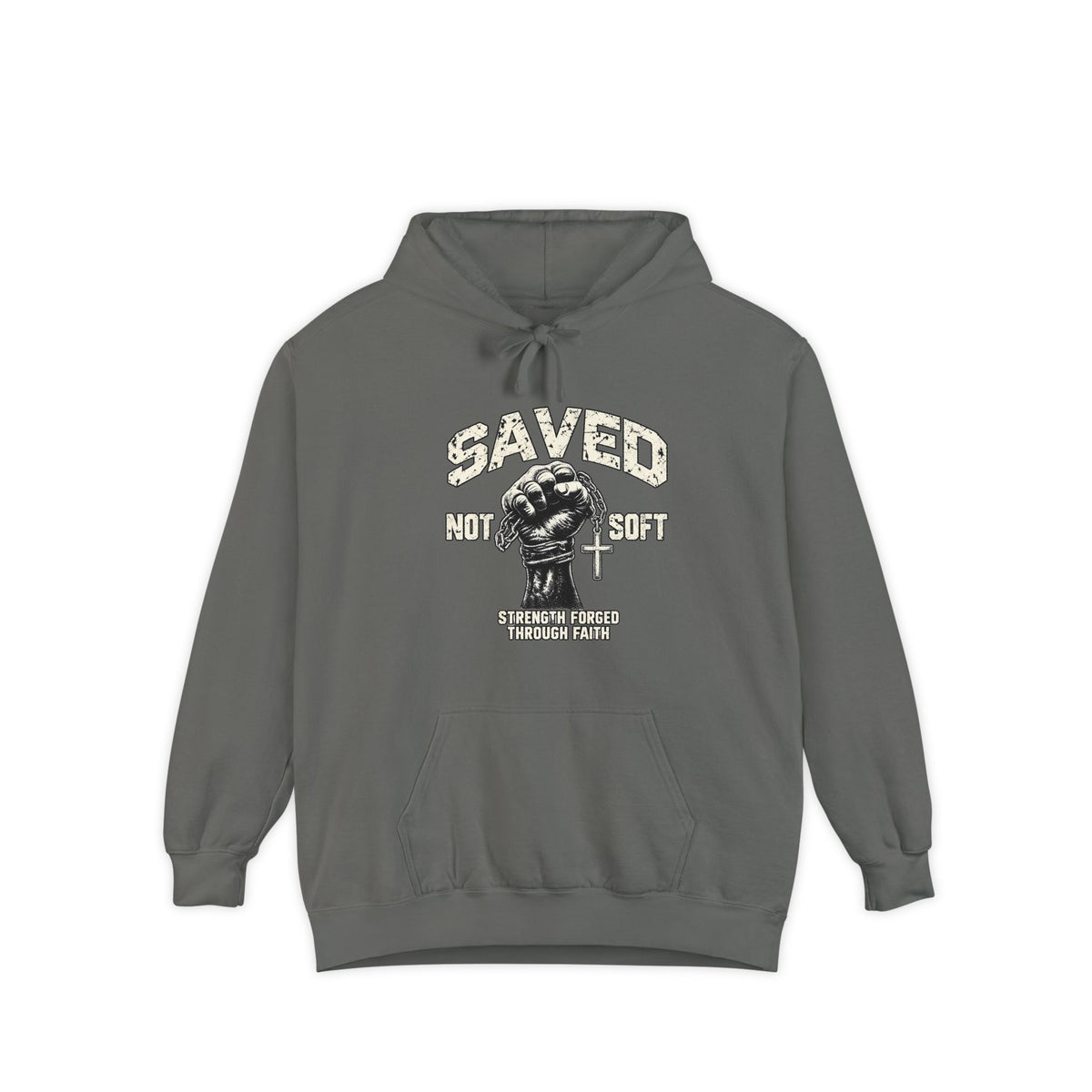 Saved Not Soft Hoodie