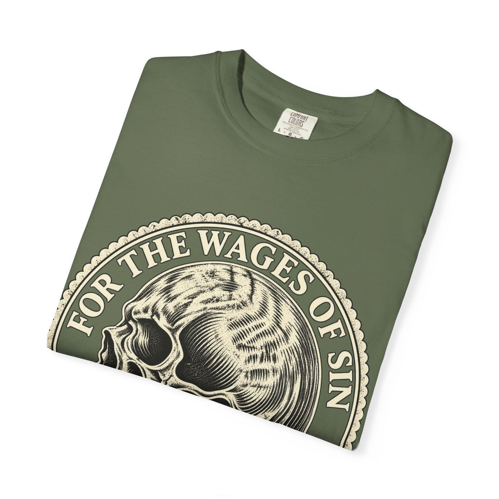 The WAGES of sin is death