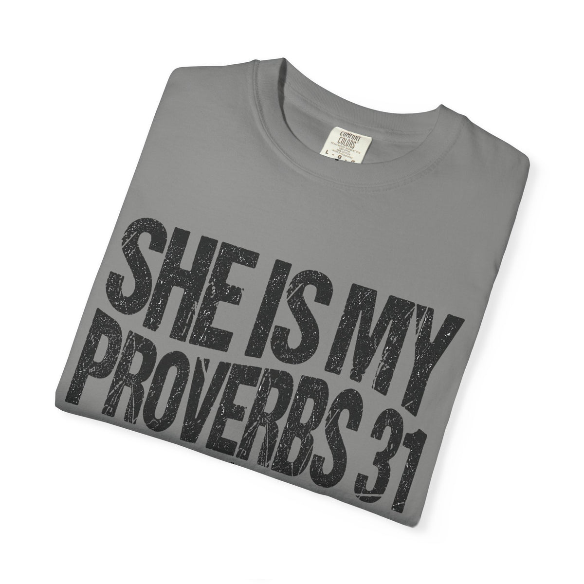 She Is My Proverbs 31