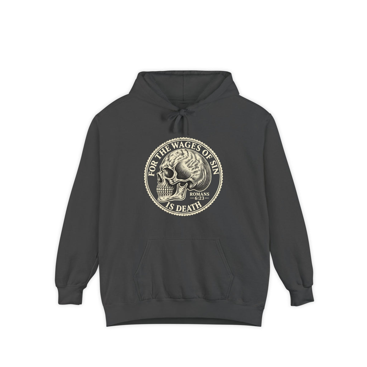 Wages Of Sin Hoodie
