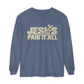 Jesus Paid It All Long Sleeve T-Shirt