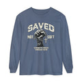 Saved Not Soft Long Sleeve T-Shirt